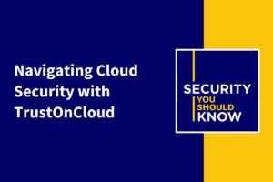 Navigating Cloud Security with TrustOnCloud